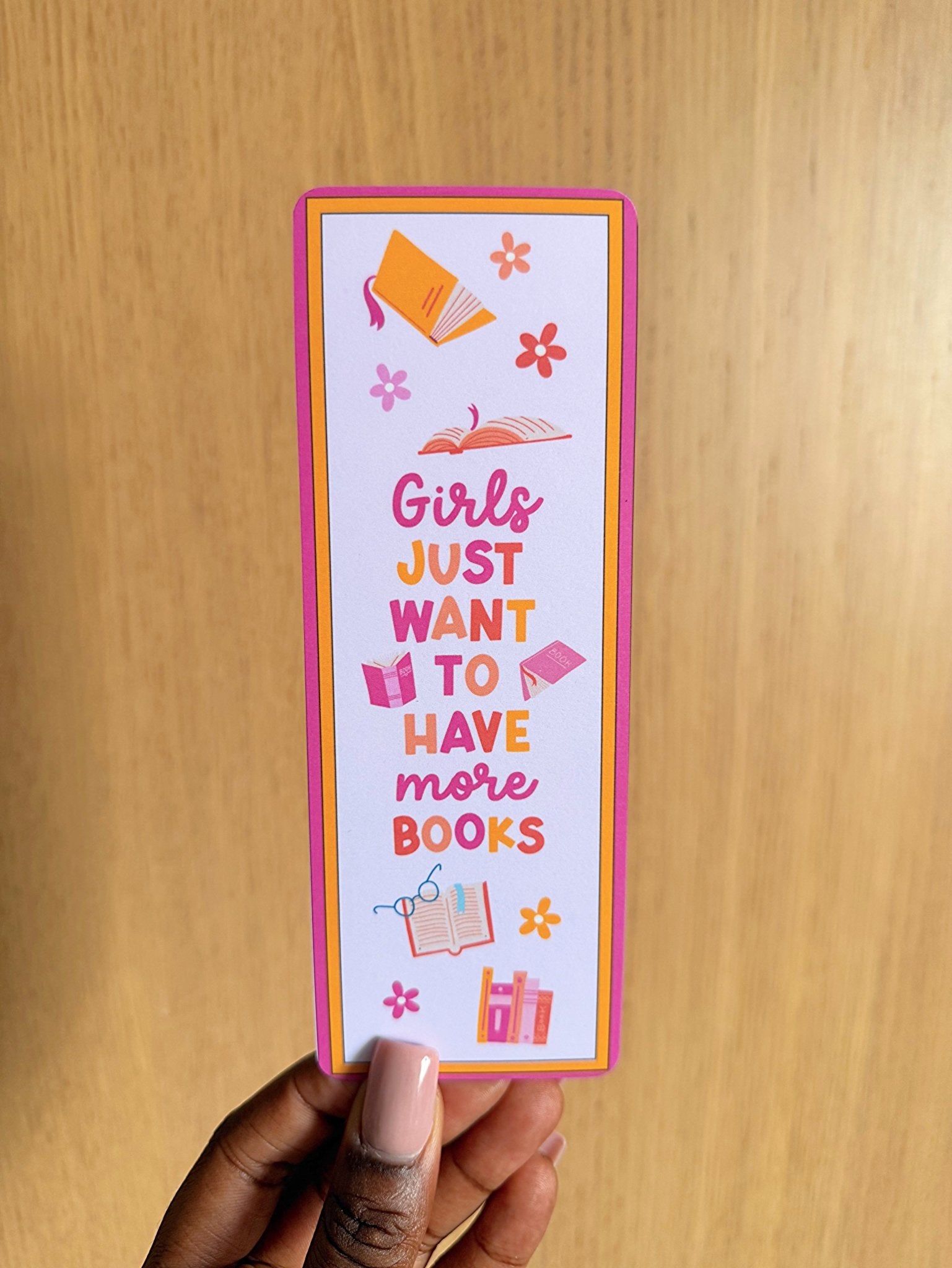 Girls Just Want To Have More Books Bookmark - Coquette Cloud Co