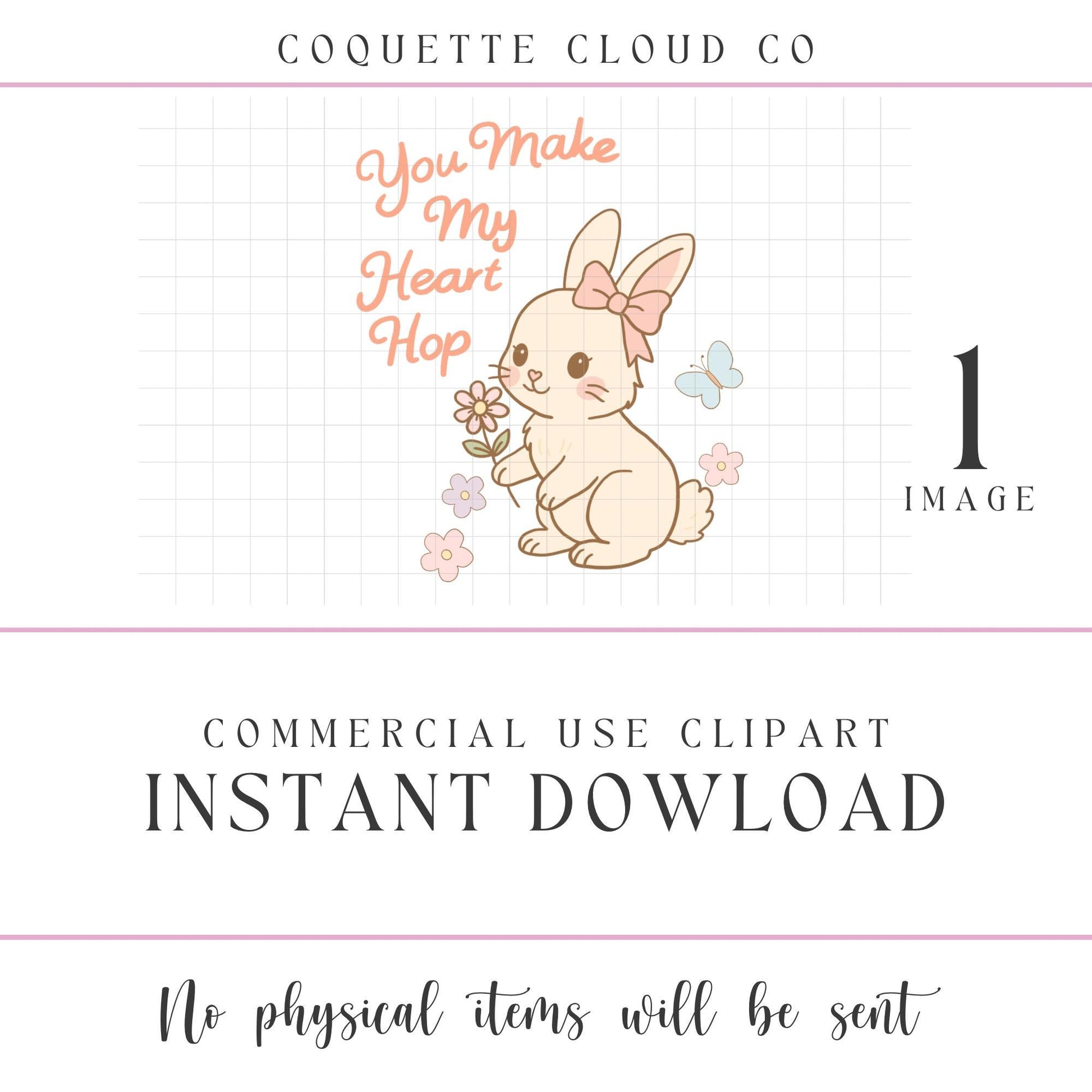 Easter Bunny PNG, You Make My Heart Hop, Cute Digital Download, Clipart for Easter, Printable Art for Valentines Day