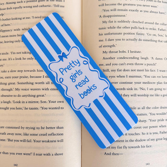 Pretty Girls Read Books Blue Bookmark - Coquette Cloud Co
